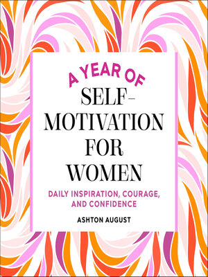 cover image of A Year of Self Motivation for Women